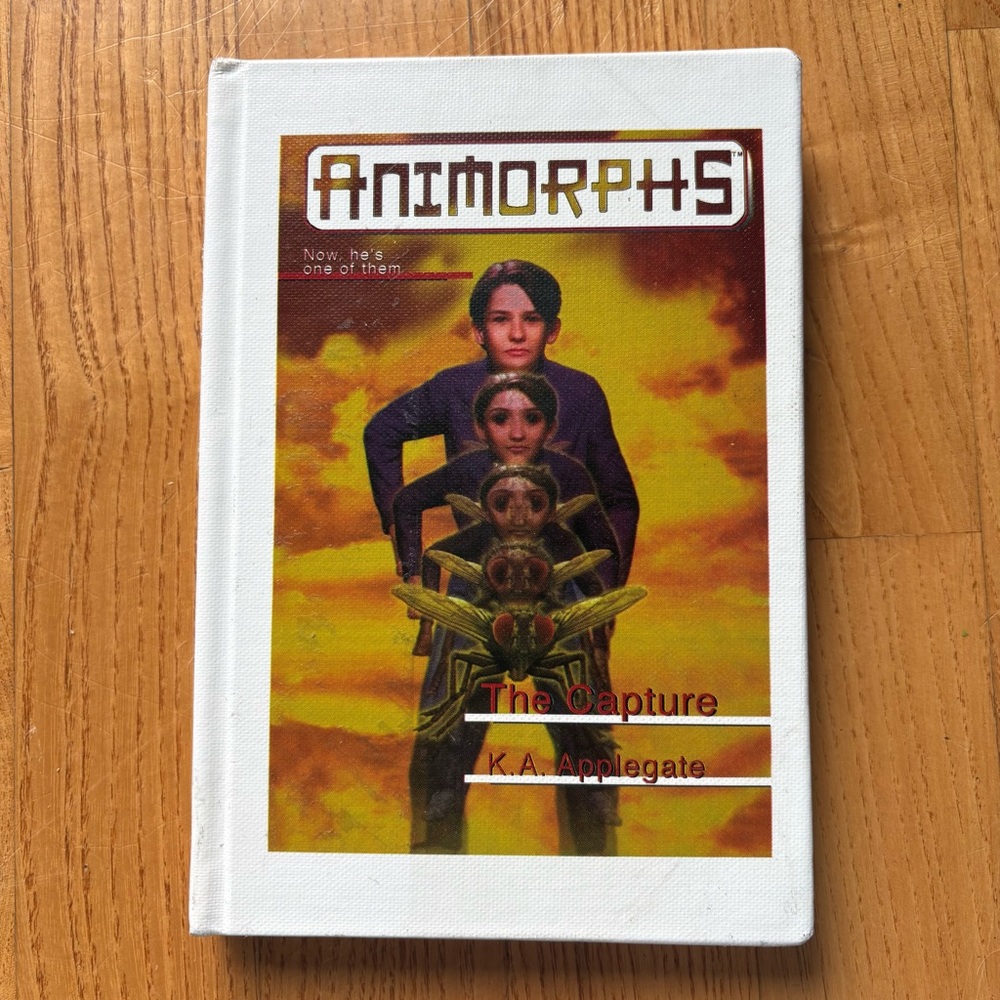 Animorphs #6 HARDCOVER Book The Capture By K.A. Applegate Scholastic Y2K Vtg